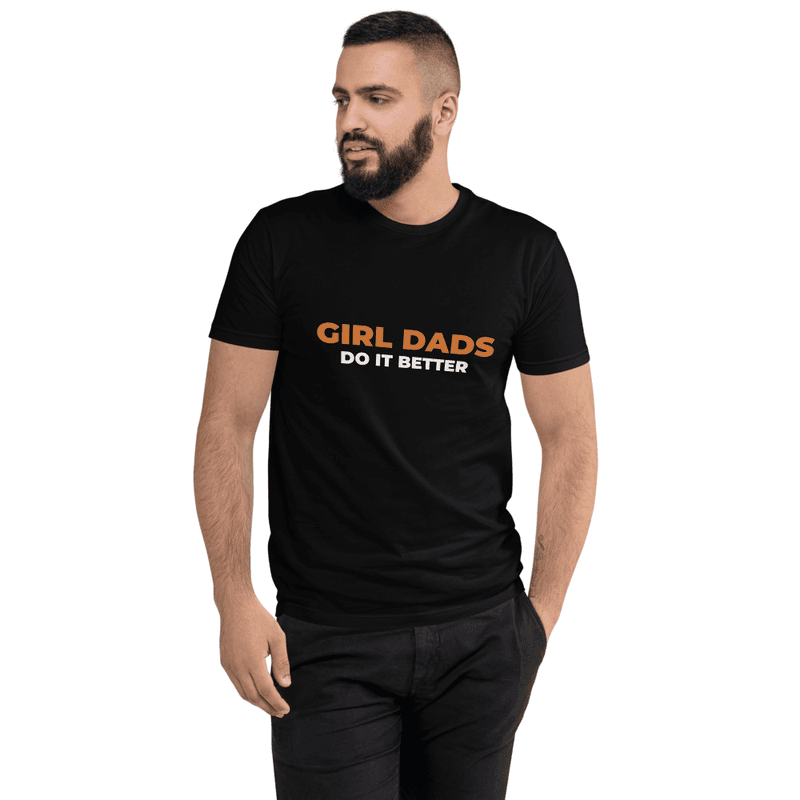 Girl Dads Do It Better Short Sleeve T-shirt