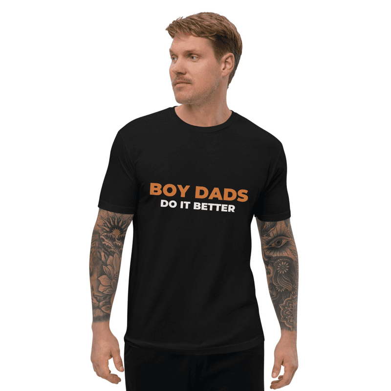 Boy Dads Do It Better Short Sleeve T-shirt